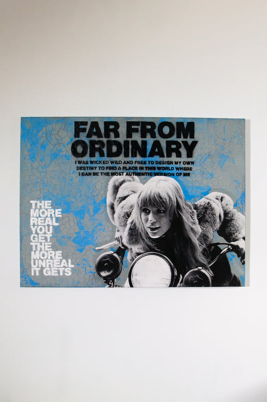 FAR FROM ORDINARY