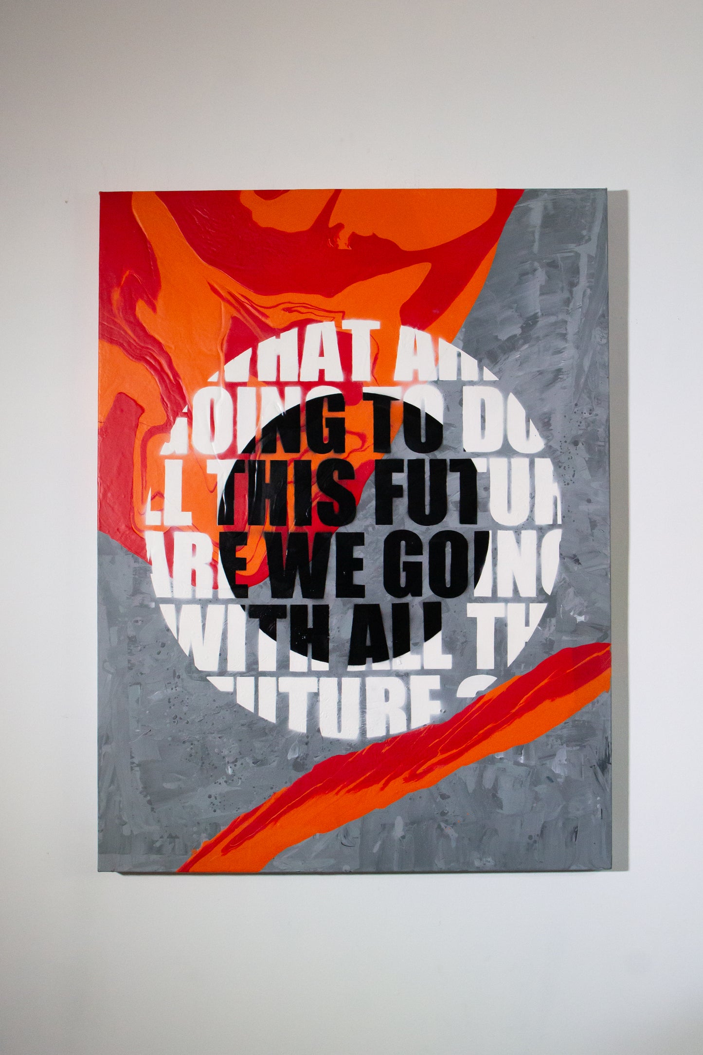 painting with typography design and on a  abstract orange red gray background