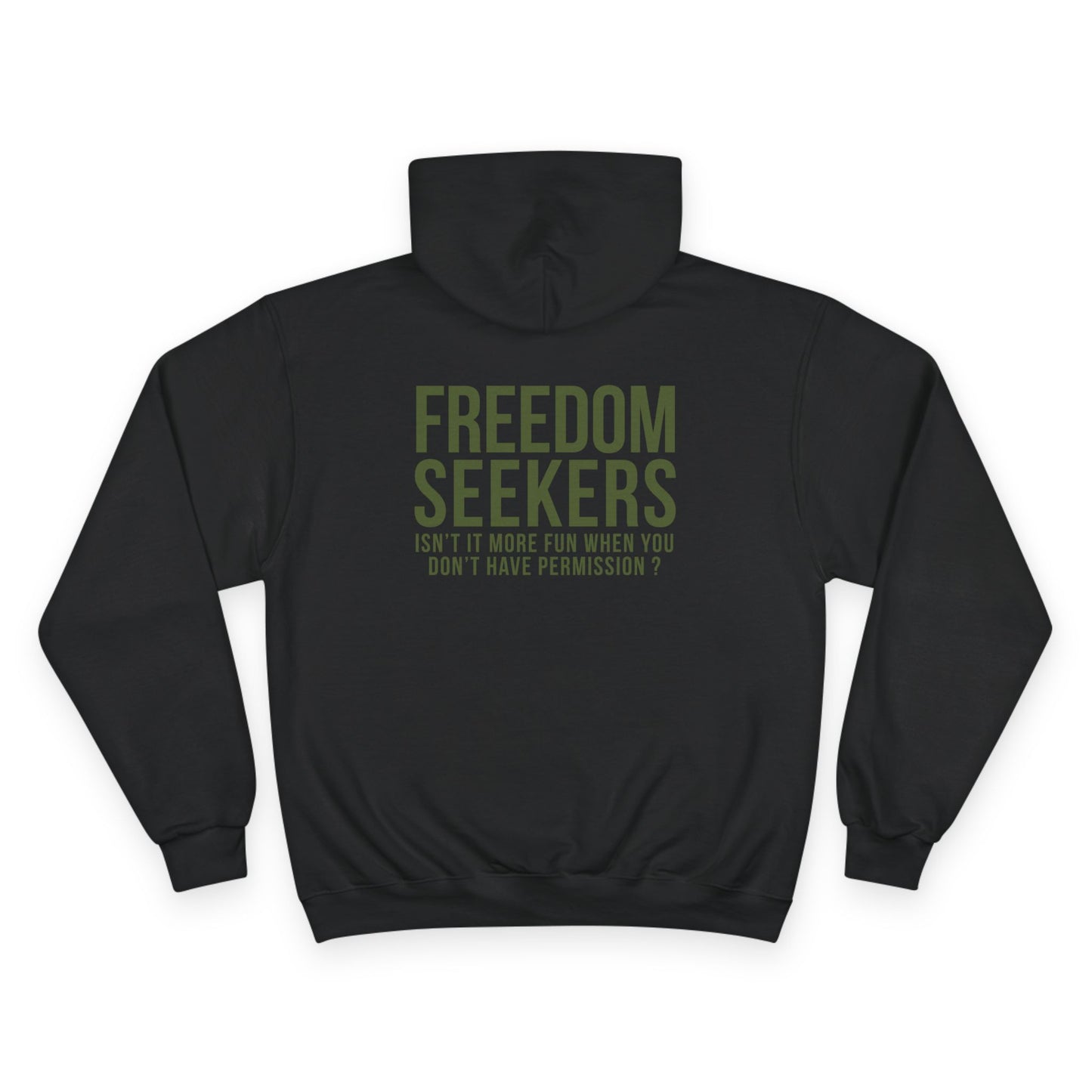 FREEDOM SEEKERS Hoodie